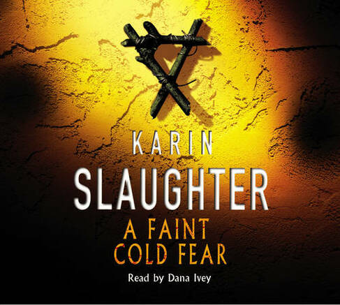 A Faint Cold Fear: Grant County Series, Book 3 (Grant County Abridged edition)