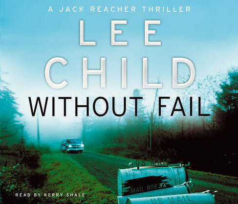 Without Fail: (Jack Reacher 6) (Jack Reacher Abridged edition)