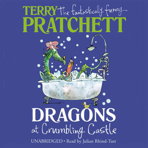 Dragons at Crumbling Castle: And Other Stories (Unabridged edition)