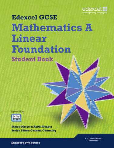 GCSE Mathematics Edexcel 2010: Spec A Foundation Student Book: (GCSE Maths Edexcel 2010)