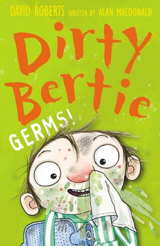 Germs!: (Dirty Bertie UK ed.)