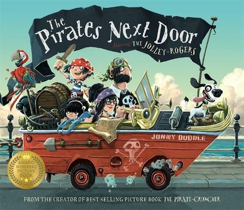 The Pirates Next Door: (Jonny Duddle)