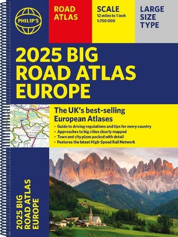 2025 Philip's Big Road Atlas of Europe: (A3 Spiral Binding) (Philip's Road Atlases)