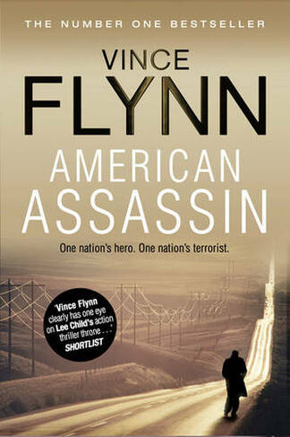American Assassin: (The Mitch Rapp Series 1)