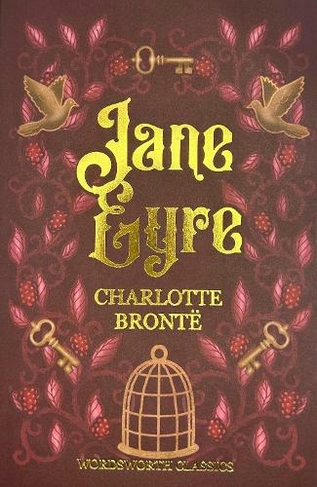 Jane Eyre: (Wordsworth Classics)