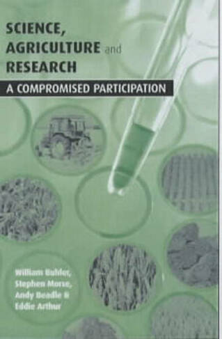 Science Agriculture and Research: A Compromised Participation