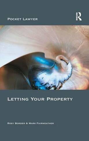 Letting Your Property: (Pocket Lawyer 2nd edition)