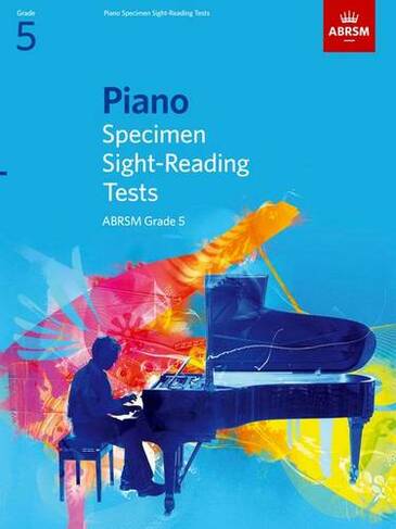 Piano Specimen Sight-Reading Tests, Grade 5: (ABRSM Sight-reading)