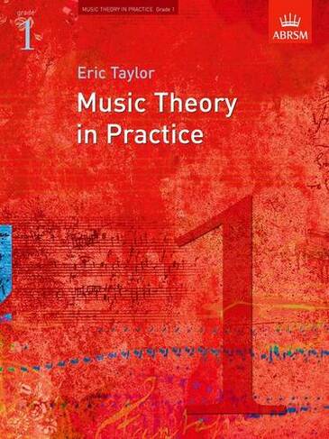 Music Theory in Practice, Grade 1: (Music Theory in Practice (ABRSM))