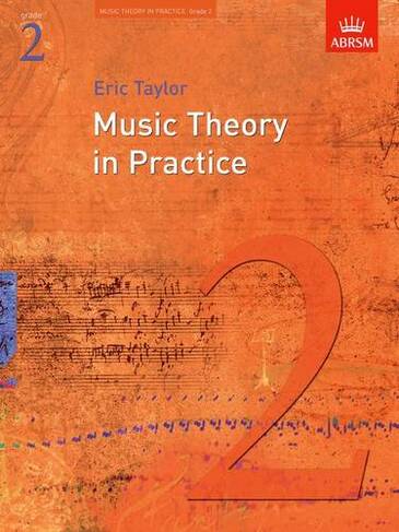 Music Theory in Practice, Grade 2: (Music Theory in Practice (ABRSM))