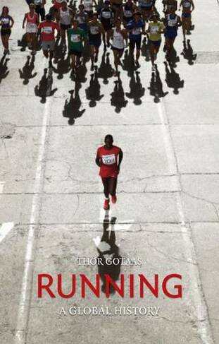 Running: A Global History