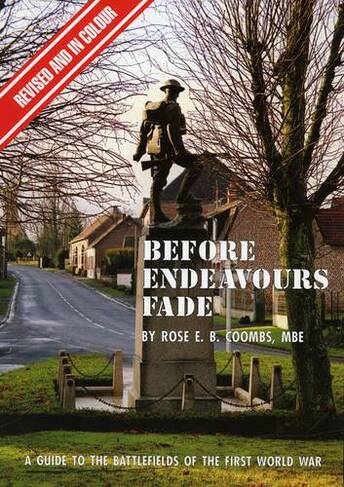 Before Endeavours Fade: (14th edition)