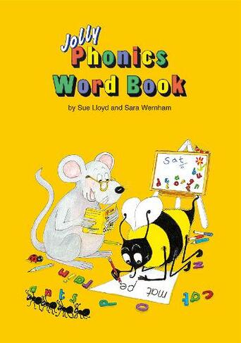 Jolly Phonics Word Book: in Precursive Letters (British English edition) (UK ed.)