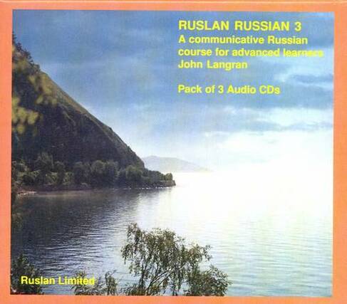Ruslan Russian 3. Pack of 3 audio CDs: A Communicative Russian Course