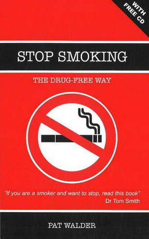 Stop Smoking: The Drug-Free Way