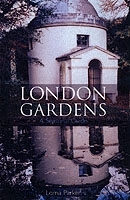London Gardens: a Seasonal Guide