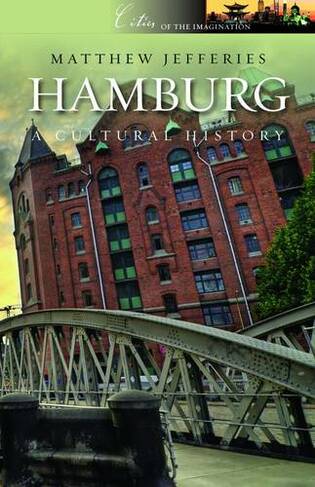 Hamburg: A Cultural and Literary History (New ed.)