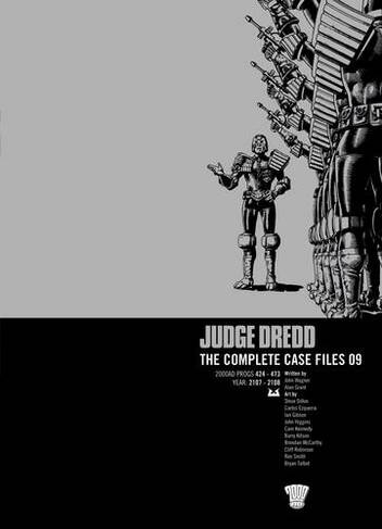 Judge Dredd: The Complete Case Files 09: (Judge Dredd: The Complete Case Files 9)
