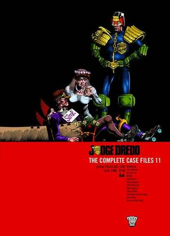 Judge Dredd: The Complete Case Files 11: (Judge Dredd: The Complete Case Files)