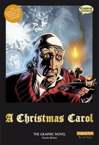 A Christmas Carol: The Graphic Novel (British English ed)