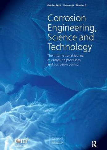 Corrosion of Archaeological and Heritage Artefacts EFC 45: A Special Issue of Corrosion Engineering, Science and Technology (European Federation of Corrosion Publications)