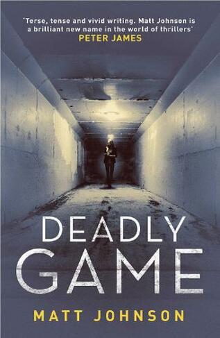 Deadly Game: (Robert Finlay 2)