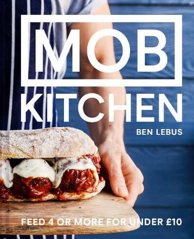 MOB Kitchen: Feed 4 or more for under GBP10