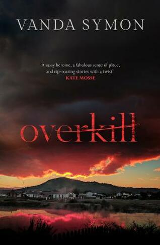 Overkill: (Sam Shephard 1)