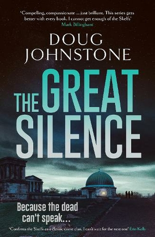 The Great Silence: (Skelfs 3)