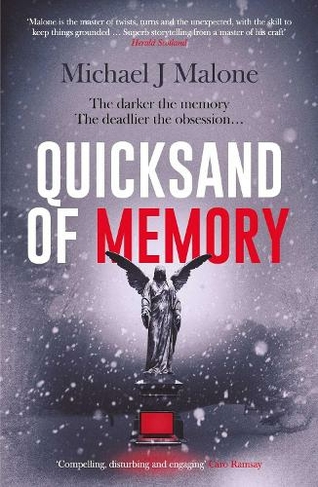 Quicksand of Memory: The twisty, chilling psychological thriller that everyone's talking about...