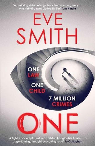 One: The breathtakingly tense, emotive new speculative thriller from the bestselling author of The Waiting Rooms