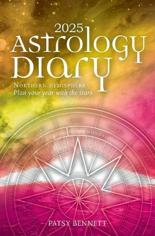 2025 Astrology Diary - Northern Hemisphere: A seasonal planner for the year with the stars (Planners)