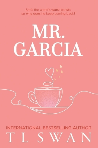 Mr. Garcia: (Mr. Series)