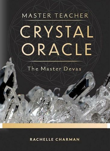 Master Teacher Crystal Oracle: Super cystals that empower