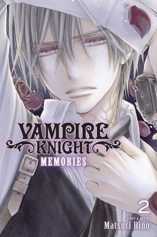Vampire Knight: Memories, Vol. 2: (Vampire Knight: Memories 2)