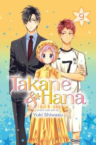 Takane & Hana, Vol. 9: (Takane & Hana 9)