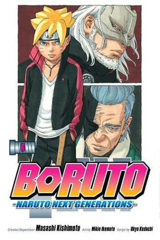 Boruto: Naruto Next Generations, Vol. 6: (Boruto: Naruto Next Generations 6)