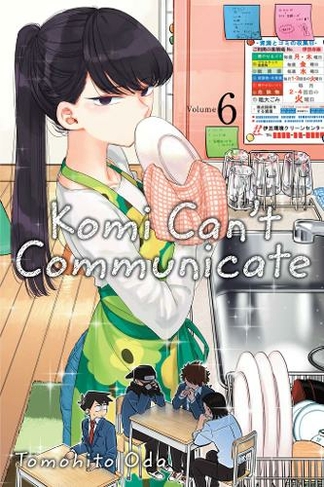 Komi Can't Communicate, Vol. 6: (Komi Can't Communicate 6)