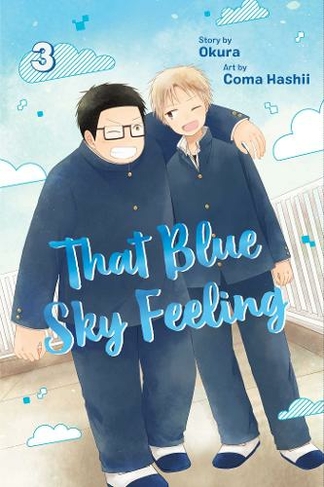 That Blue Sky Feeling, Vol. 3: (That Blue Sky Feeling 3)
