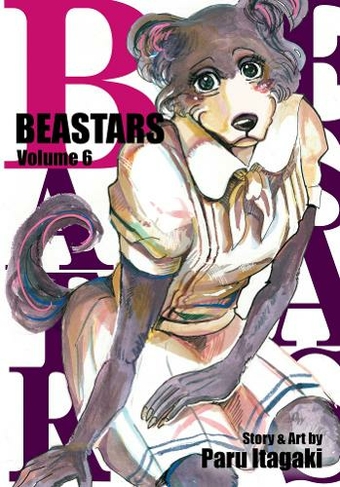 BEASTARS, Vol. 6: (Beastars 6)