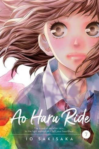 Ao Haru Ride, Vol. 7: (Ao Haru Ride 7)