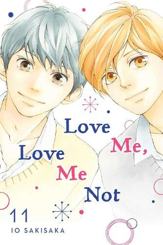 Love Me, Love Me Not, Vol. 11: (Love Me, Love Me Not 11)