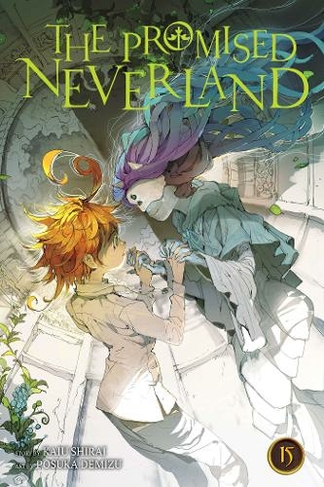 The Promised Neverland, Vol. 15: (The Promised Neverland 15)