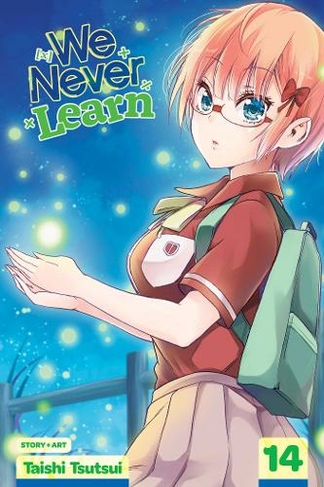 We Never Learn, Vol. 14: (We Never Learn 14)