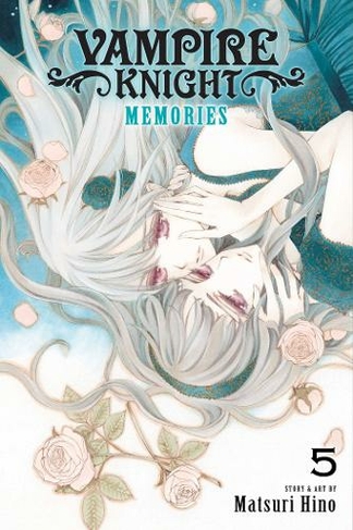 Vampire Knight: Memories, Vol. 5: (Vampire Knight: Memories 5)