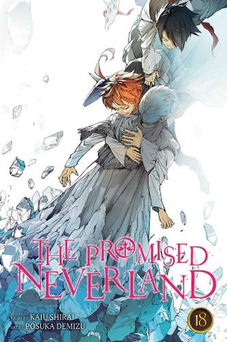 The Promised Neverland, Vol. 18: (The Promised Neverland 18)