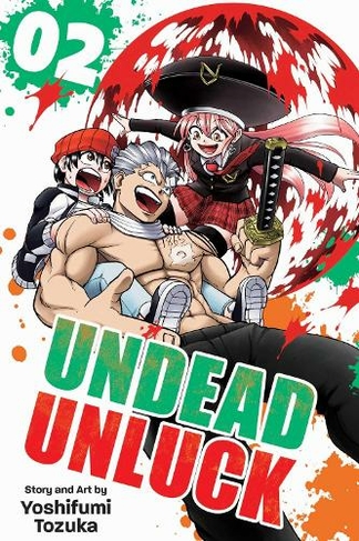 Undead Unluck, Vol. 2: (Undead Unluck 2)