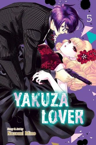 Yakuza Lover, Vol. 5: (Yakuza Lover 5)