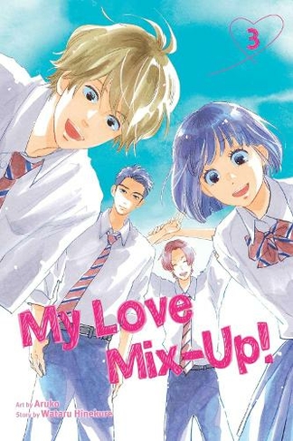 My Love Mix-Up!, Vol. 3: (My Love Mix-Up! 3)