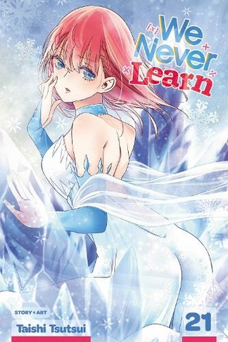 We Never Learn, Vol. 21: (We Never Learn 21)